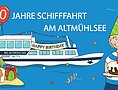 Geburtstag 30 Jahre Schifffahrt am Altmühlsee